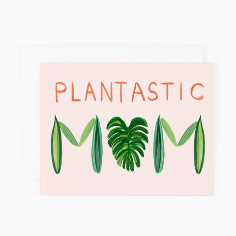Plantastic Mom Greeting Card